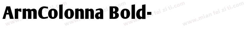 ArmColonna Bold字体转换